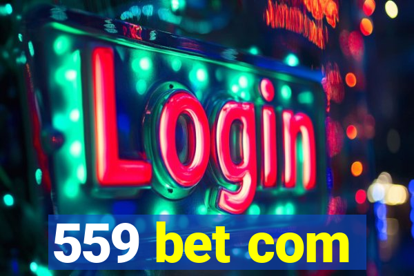 559 bet com